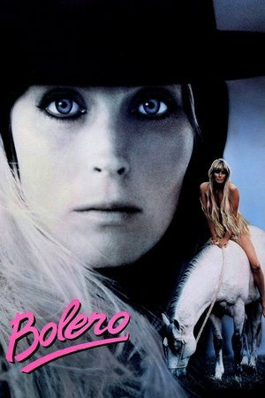 Bolero, Bo Derek,George Kennedy,Andrea Occhipinti,Ana Obregon,Olivia d'Abo,Greg Bensen,Ian Cochran,Mirta Miller,Mickey Knox,Paul Stacy