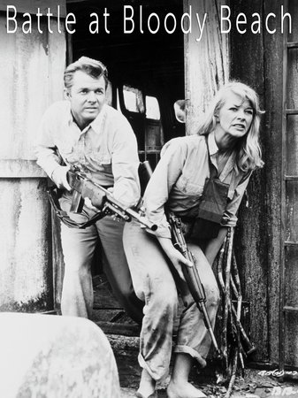 Battle at Bloody Beach, Audie Murphy,Dolores Michaels,Gary Crosby,Alejandro Rey,Marjorie Stapp,Barry Atwater,E.J. André,Dale Ishimoto,Lillian Bronson,Miriam Colón