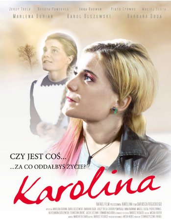 Karolina, Marlena Burian, Karol Olszewski, Barbara Duda, Maciej Słota, Jerzy Trela, Piotr Cyrwus, Dorota Pomykała, Anna Radwan