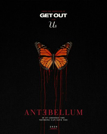 Antebellum, Arabella Landrum,Jena Malone,Eric Lange,Janelle Monáe,Tongayi Chirisa,Achok Majak,Jack Huston,Kiersey Clemons,T.C. Matherne,Robert Aramayo