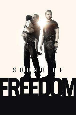 Sound of Freedom. Dźwięk wolności, Jim Caviezel,Mira Sorvino,Bill Camp,José Zúñiga,Kurt Fuller,Eduardo Verástegui,Gerardo Taracena,Scott Haze,Cristal Aparicio,Lucás Ávila