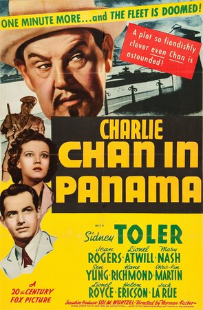 Charlie Chan w Panamie, Sidney Toler,Jean Rogers,Lionel Atwill,Mary Nash,Victor Sen Yung,Kane Richmond,Chris-Pin Martin,Lionel Royce,Helen Ericson,Jack La Rue
