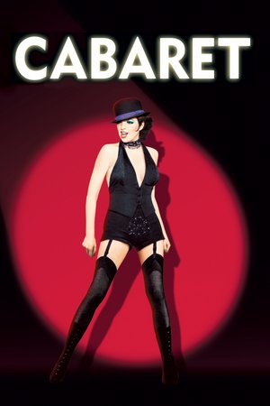 Kabaret, Liza Minnelli,Joel Grey,Michael York,Marisa Berenson,Helmut Griem,Fritz Wepper,Elisabeth Neumann-Viertel,Sigrid von Richtofen,Helen Vita,Gerd Vespermann