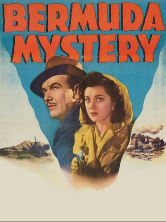 Bermuda Mystery, Preston Foster,Ann Rutherford,Charles Butterworth,Roland Drew,Helene Reynolds,Jean Howard,Richard Lane,John Eldredge,Theodore von Eltz,Pierre Watkin