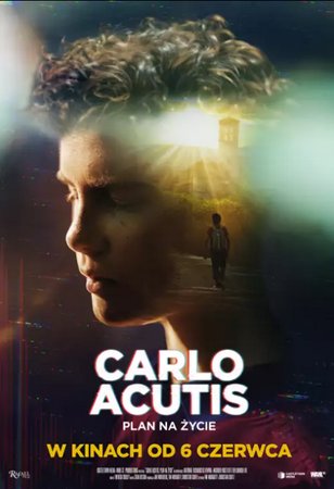 Carlo Acutis. Plan na życie, Antonia Acutis, Andrea Acutis, Andrew Cozzens, Rod Dreher