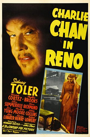 Charlie Chan w Reno, Sidney Toler,Phyllis Brooks,Ricardo Cortez,Pauline Moore,Slim Summerville,Kane Richmond,Victor Sen Yung,Eddie Collins,Kay Linaker,Louise Henry