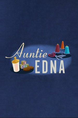Auntie Edna, 