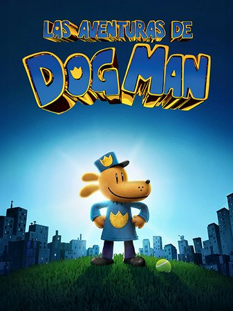 Dog Man, Pete Davidson,Poppy Liu,Isla Fisher,Lil Rel Howery,Billy Boyd