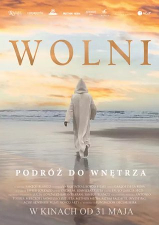 Wolni. Podróż do wnętrza, 
