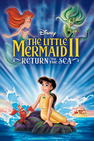 MAŁA SYRENKA 2: POWRÓT DO MORZA, Clancy Brown,Jodi Benson,Max Casella,Samuel E. Wright