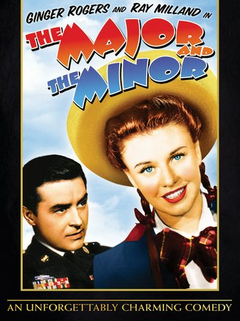 MAJOR I MAŁA, Ginger Rogers, Ray Milland, Diana Lynn, Rita Johnson, Robert Benchley, Edward Fielding, Frankie Thomas, Raymond Roe, Charles Smith, Larry Nunn