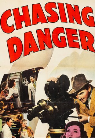 Chasing Danger, Preston Foster,Preston S. Foster,Lynn Bari,Henry Wilcoxon,Joan Woodbury,Wally Vernon,Harold Huber,Jody Gilbert,Jo Gilbert,Pedro de Cordoba