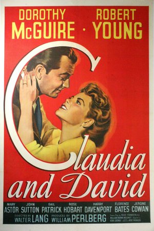 Claudia and David, Dorothy McGuire,Robert Young,Mary Astor,Gail Patrick,John Sutton,Rose Hobart,Harry Davenport,Florence Bates,Jerome Cowan,Elsa Janssen