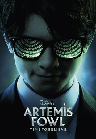 Artemis Fowl, Michael Rouse,Racheal Ofori,Josh Gad,Ferdia Shaw,Simone Kirby,Joe O'Grady,Finian Duff Lennon,Grace Fincham,Gerard Horan,Toby Eden