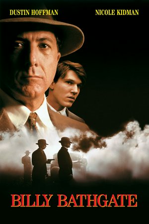 Billy Bathgate, Dustin Hoffman,Nicole Kidman,Loren Dean,Bruce Willis,Steven Hill,Steve Buscemi,Billy Jaye,John Costelloe,Tim Jerome,Stanley Tucci