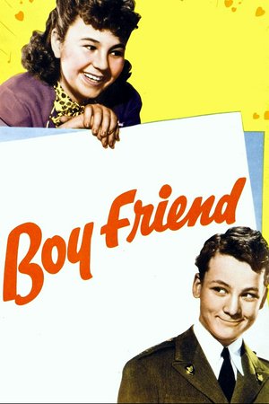 Boy Friend, Jane Withers,Richard Bond,Arleen Whelan,Douglas Fowley,Warren Hymer,George Ernest,Robert Kellard,Minor Watson,Robert 'Buddy' Shaw,Ted Pearson