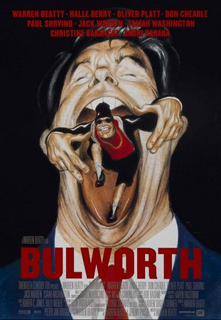 Senator Bulworth, Warren Beatty,Halle Berry,Don Cheadle,Oliver Platt,Paul Sorvino,Jack Warden,Isaiah Washington,Joshua Malina,Christine Baranski,Richard C. Sarafian