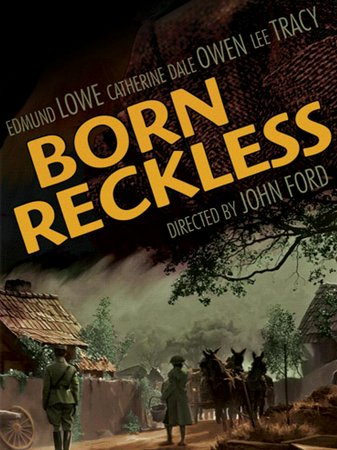Born Reckless, Brian Donlevy,Harry Carey,Rochelle Hudson,Barton MacLane,Robert Kent,Pauline Moore,Chick Chandler,William Pawley,Francis McDonald,Gregory Wolcott
