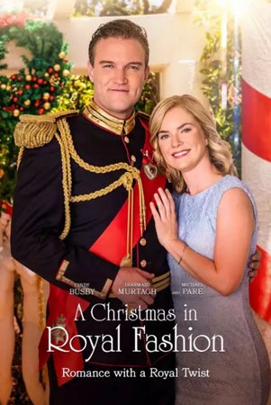CHRISTMAS IN ROYAL FASHION , Cindy Busby,Diarmaid Murtagh,Michael Paré,Adam Levy,Galyn Görg,Meredith Thomas,Jason Cook