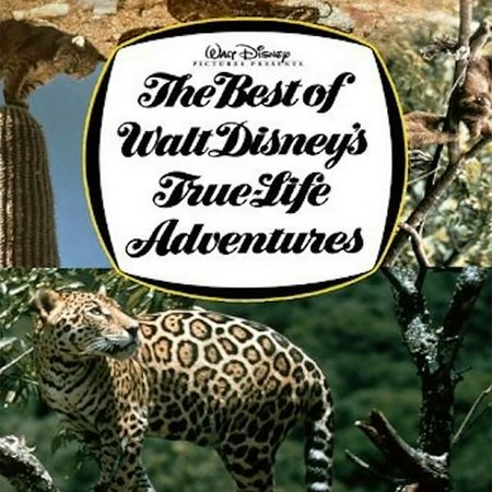 The Best of Walt Disney's True-Life Adventures, 