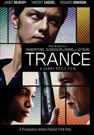 TRANS, James McAvoy, Rosario Dawson, Vincent Cassel, Danny Sapani, Wahab Sheikh, Mark Poltimore, Tuppence Middleton, Simon Kunz, Michael Shaeffer, Vincent Montuel