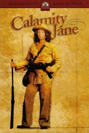 CALAMITY JANE , Jane Alexander, Frederic Forrest, Ken Kercheval, Walter Olkewicz, Sara Gilbert, Talia Balsam, Larry Cedar, David Hemmings, Isabell Monk, Jack Murdock